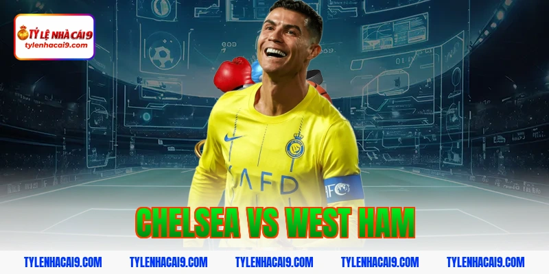 Soi kèo Chelsea lội ngược dòng thắng West Ham vòng 24 EPL 1 chelsea vs west ham